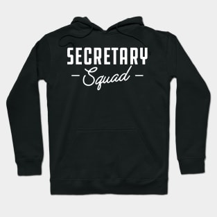 Secretary Squad Hoodie